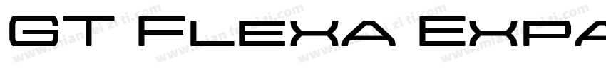 GT Flexa Expanded Medium字体转换